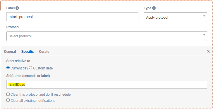 Screenshot of the apply protocol item. Label is "start_protocol". Type is "Apply protocol". There is not protocol selected. The tab "Specific" is open and "Start relative to" is the radio button "Current day" chosen. Under "Shift time (seconds or label)" it says "shiftDays". The checkboxes "Clear this protocol and don't reschedule" and "Clear all existing notifications" are not checked.